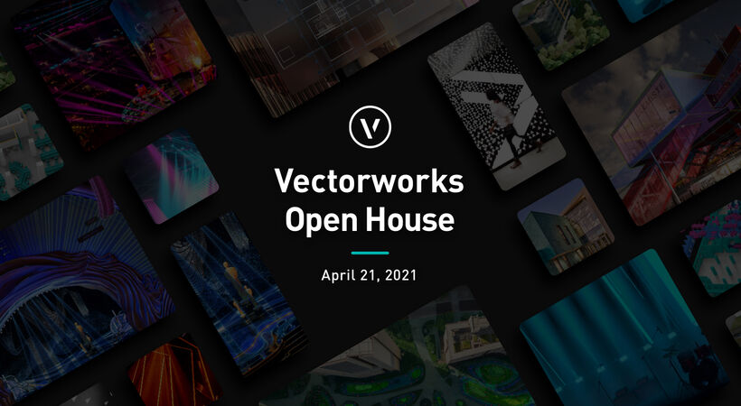 Vectorworks to host first-ever Open House