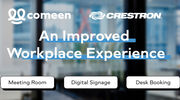 Comeen offers new integrations with Crestron meeting room, desk and digital signage solutions