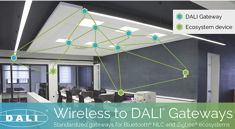 DALI Alliance launches test and certification specifications for wireless to DALI Gateways